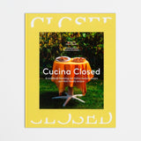 Cucina Closed: Stories and Recipes by our Friends in Italy