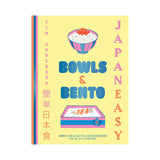 JapanEasy Bowls & Bento: Simple and Satisfying Japanese Recipes for All Day, Every Da